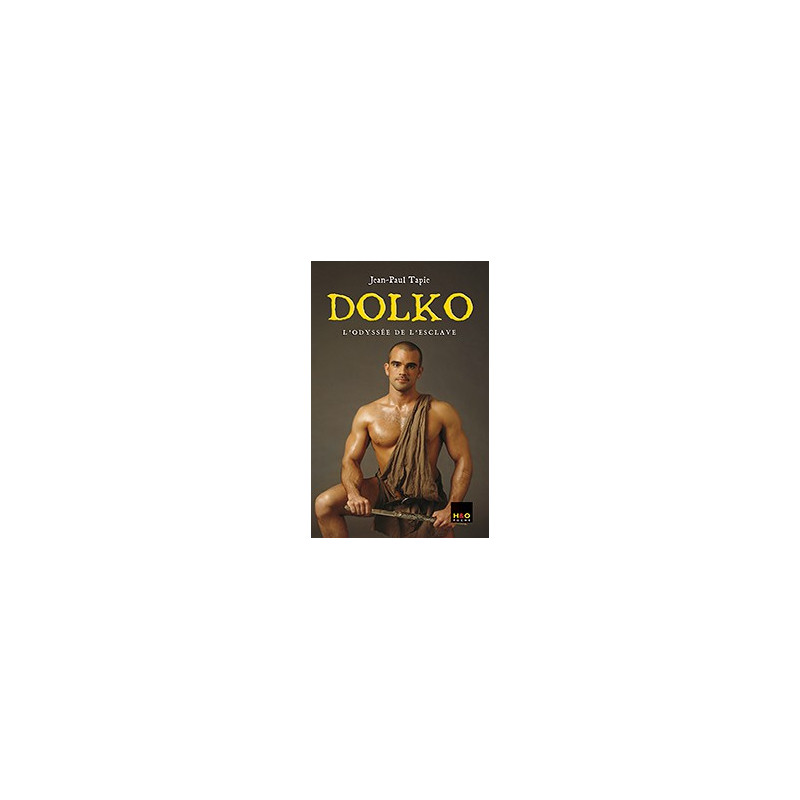 H&O Editions Dolko 1 - L'odyssée de l'esclave